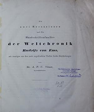 Bild des Verkufers fr Die zwei Recensionen und die Handschriftenfamilien der Weltchronik Rudolfs Von Ems. zum Verkauf von Antiquariat Bookfarm