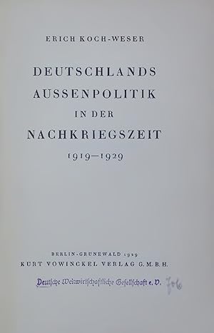 Imagen del vendedor de DEUTSCHLANDS AUSSENPOLITIK IN DER NACHKRIEGSZEIT 1919-1929. a la venta por Antiquariat Bookfarm
