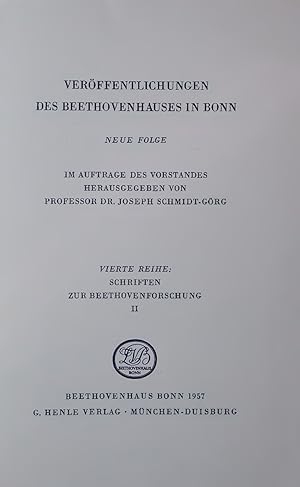 Bild des Verkufers fr VERFFENTLICHUNGEN DES BEETHOVENHAUSES IN BONN. VIERTE REIHE: SCHRIFTEN ZUR BEETHOVEN FORSCHUNG II zum Verkauf von Antiquariat Bookfarm