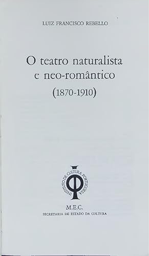 Seller image for O teatro naturalista e neo-romntico (1870-1910). for sale by Antiquariat Bookfarm