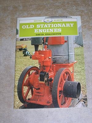 Old Stationery Engines (Shire Albums)