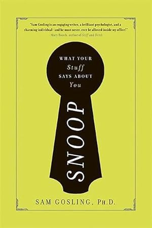 Seller image for Snoop: What Your Stuff Says about You (Paperback) for sale by Grand Eagle Retail