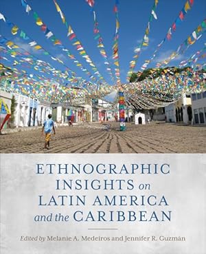 Seller image for Ethnographic Insights on Latin America and the Caribbean for sale by GreatBookPrices
