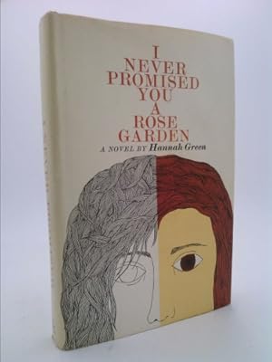 Seller image for I Never Promised You a Rose Garden for sale by ThriftBooksVintage