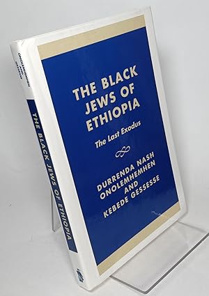 The Black Jews of Ethiopia: The Last Exodus