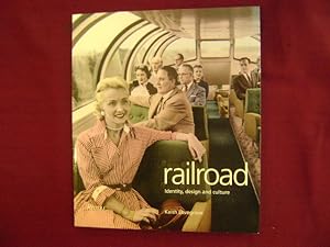 Seller image for Railroad. Identity, Design and Culture. for sale by BookMine