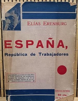 Bild des Verkufers fr Espaa, Repblica de Trabajadores zum Verkauf von Libros de Ultramar Alicante