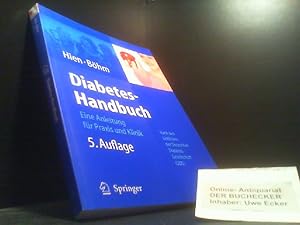 Bild des Verkufers fr Diabetes-Handbuch : eine Anleitung fr Praxis und Klinik ; mit 37 Tabellen. P. Hien ; B. Bhm zum Verkauf von Der Buchecker