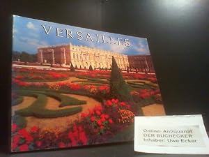 Seller image for Versailles. Das Schloss, die Grten und Trianon. Vollstndige Besichtigung. for sale by Der Buchecker