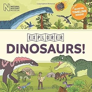 Imagen del vendedor de Dinosaurs! (Explorer) a la venta por WeBuyBooks