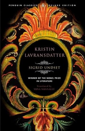 Seller image for Kristin Lavransdatter : (Penguin Classics Deluxe Edition) for sale by AHA-BUCH GmbH