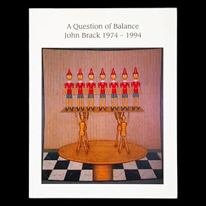 Seller image for A question of balance. John Brack 1974 - 1994 for sale by Douglas Stewart Fine Books