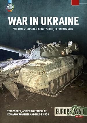 Seller image for War in Ukraine Volume 2: Russian Invasion, February 2022 for sale by moluna