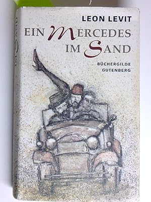 Seller image for Ein Mercedes im Sand Leon Levit for sale by Antiquariat Buchhandel Daniel Viertel