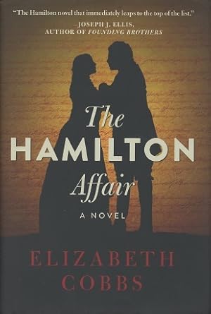 Image du vendeur pour The Hamilton Affair: A Novel mis en vente par Kenneth A. Himber