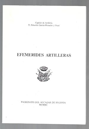 Bild des Verkufers fr EFEMERIDES ARTILLERAS zum Verkauf von Desvn del Libro / Desvan del Libro, SL