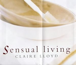 Seller image for Sensual Living for sale by Antiquariat Buchhandel Daniel Viertel