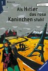 Bild des Verkufers fr Als Hitler das rosa Kaninchen stahl Judith Kerr. Aus dem Engl. bertr. von Annemarie Bll zum Verkauf von Antiquariat Buchhandel Daniel Viertel