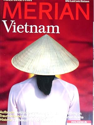 Image du vendeur pour MERIAN Vietnam: Die besten Tipps & Sehenswrdigkeiten. Aufbruch: Goldgrberstimmung in Hanoi und Saigon. Traumstrnde: Badeferien an einer unberhrten . Besuch in der Kaiserstadt Hue [Red. dieses H.: Charlotte von Saurma] mis en vente par Antiquariat Buchhandel Daniel Viertel