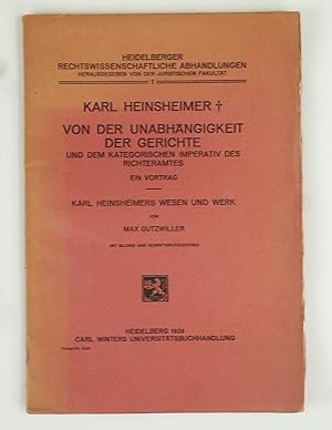 Imagen del vendedor de Von der Unabhngigkeit der Gerichte und dem kategorischen Imperativ des Richteramtes. a la venta por Antiquariat Dorner