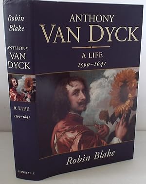 Seller image for Anthony Van Dyck: A Life - 1599-1641 for sale by The Wild Muse