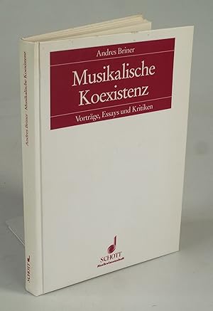 Immagine del venditore per Musikalische Koexistenz. venduto da Antiquariat Dorner