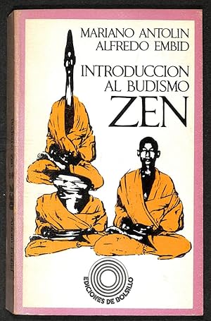 Imagen del vendedor de Introduccin al budismo zen: Enseanzas y textos a la venta por Els llibres de la Vallrovira