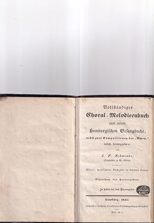 Vollständiges Choral-Melodieenbuch zum neuen Hamburgischen Gesangbuche, nebst zwei Compositionen ...