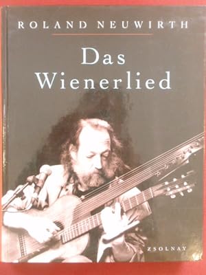 Seller image for Das Wienerlied. for sale by Antiquariat Klabund Wien