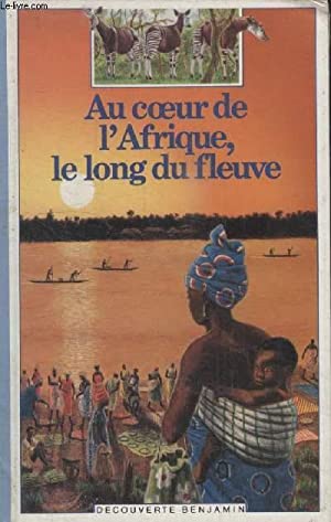 Imagen del vendedor de Au Coeur De L'afrique, Le Long Du Fleuve a la venta por Libros Tobal