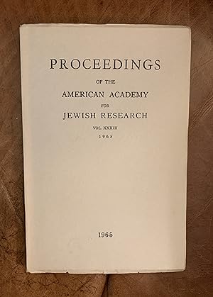 Bild des Verkufers fr The Nasi of Frankland in the Ninth Century and the Colaphus Judaeorum in Toulouse Proceedings Of The American Academy For Jewish Research Vol. XXXIII 1965 The Immigration of "Arabian" Jews to India in the Eighteenth Century Walter J. Fischel zum Verkauf von Three Geese in Flight Celtic Books