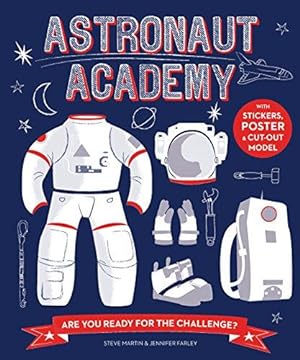 Seller image for Astronaut Academy: Are you ready for the challenge for sale by WeBuyBooks