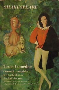 Image du vendeur pour Trois comedies. Comme il vous plaira le conte d'hiver la nuit des rois mis en vente par Libros Tobal