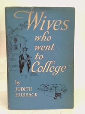 Bild des Verkufers fr Wives who went to college zum Verkauf von World of Rare Books