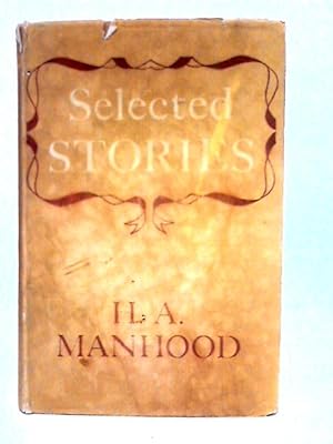 Seller image for Selected Stories: From Collections Published Between 1928-1944 for sale by World of Rare Books