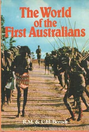 Seller image for The World of the First Australians for sale by Bij tij en ontij ...