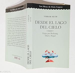 Imagen del vendedor de Desde el lago del cielo: viajes por Sinkiang, Tbet y Nepal a la venta por La Social. Galera y Libros