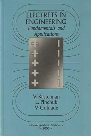 Immagine del venditore per Electrets in Engineering : Fundamentals and Applications venduto da Bij tij en ontij ...