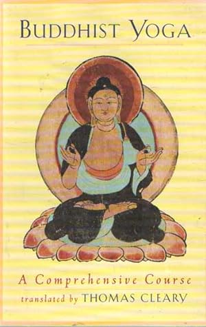 Imagen del vendedor de Buddhist Yoga: A Comprehensive Course a la venta por Bij tij en ontij ...