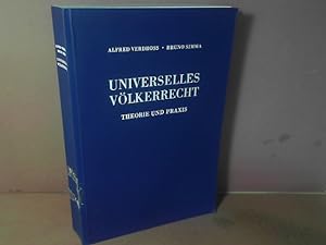 Seller image for Universelles Vlkerrecht. Theorie und Praxis. for sale by Antiquariat Deinbacher