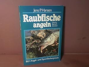 Immagine del venditore per Raubfische angeln - Hecht, Barsch, Zander. venduto da Antiquariat Deinbacher