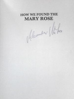 Imagen del vendedor de How We Found the Mary Rose a la venta por World of Rare Books