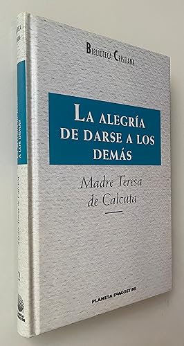 Image du vendeur pour La alegra de darse a los dems mis en vente par Nk Libros