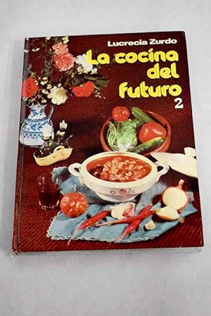 Imagen del vendedor de La cocina del futuro, 2 a la venta por Alcan Libros