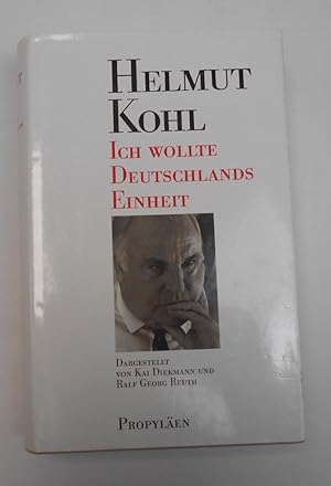 Image du vendeur pour Ich wollte Deutschlands Einheit mis en vente par Antiquariat Machte-Buch