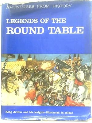 Bild des Verkufers fr Legends of the Round Table zum Verkauf von World of Rare Books