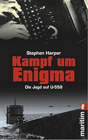 Bild des Verkufers fr Kampf um Enigma: Die Jagd auf U 559 zum Verkauf von Gabis Bcherlager