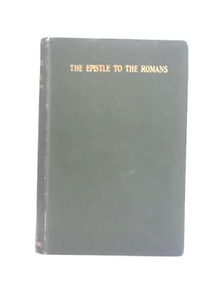 Seller image for St. Paul's Epistle to the Romans: A Practical Exposition Vol I Chapters I-VIII for sale by World of Rare Books