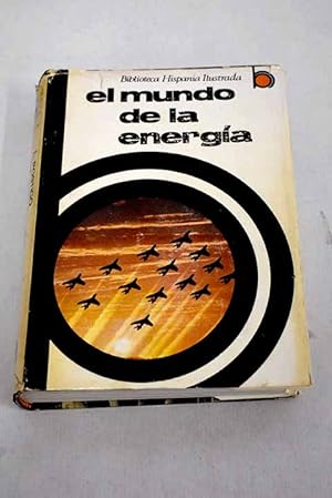Seller image for El mundo de la energa for sale by Alcan Libros