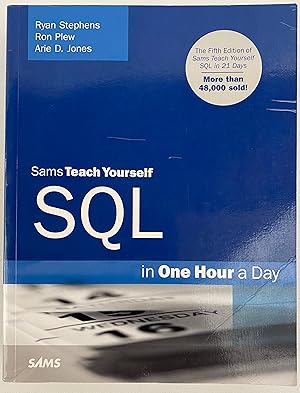 Sams Teach Yourself SQL in One Hour a Day